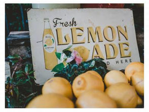 When life gives you lemons make lemonade